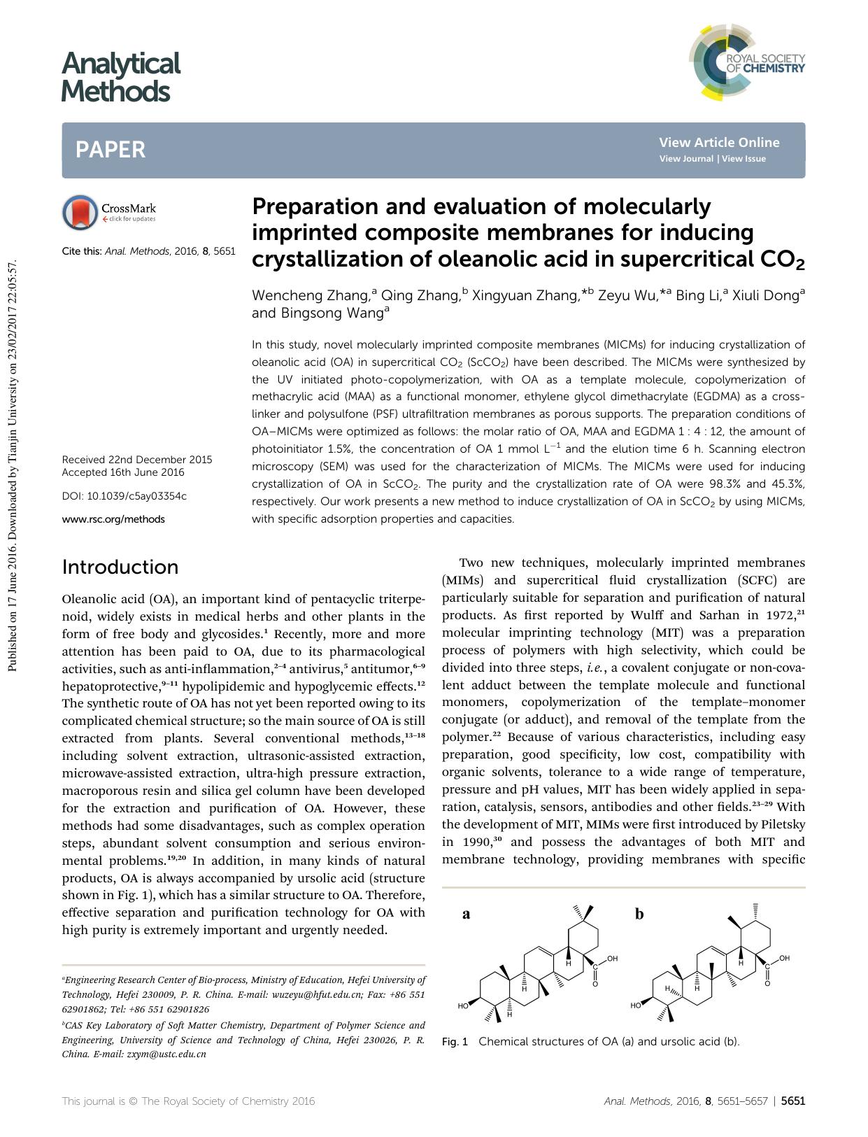Preparation and evaluation of molecularly imprinted composite membranes for inducing crystallization of oleanolic acid in supercritical CO2 by Wencheng Zhang & Qing Zhang & Xingyuan Zhang & Zeyu Wu & Bing Li & Xiuli Dong & Bingsong Wang