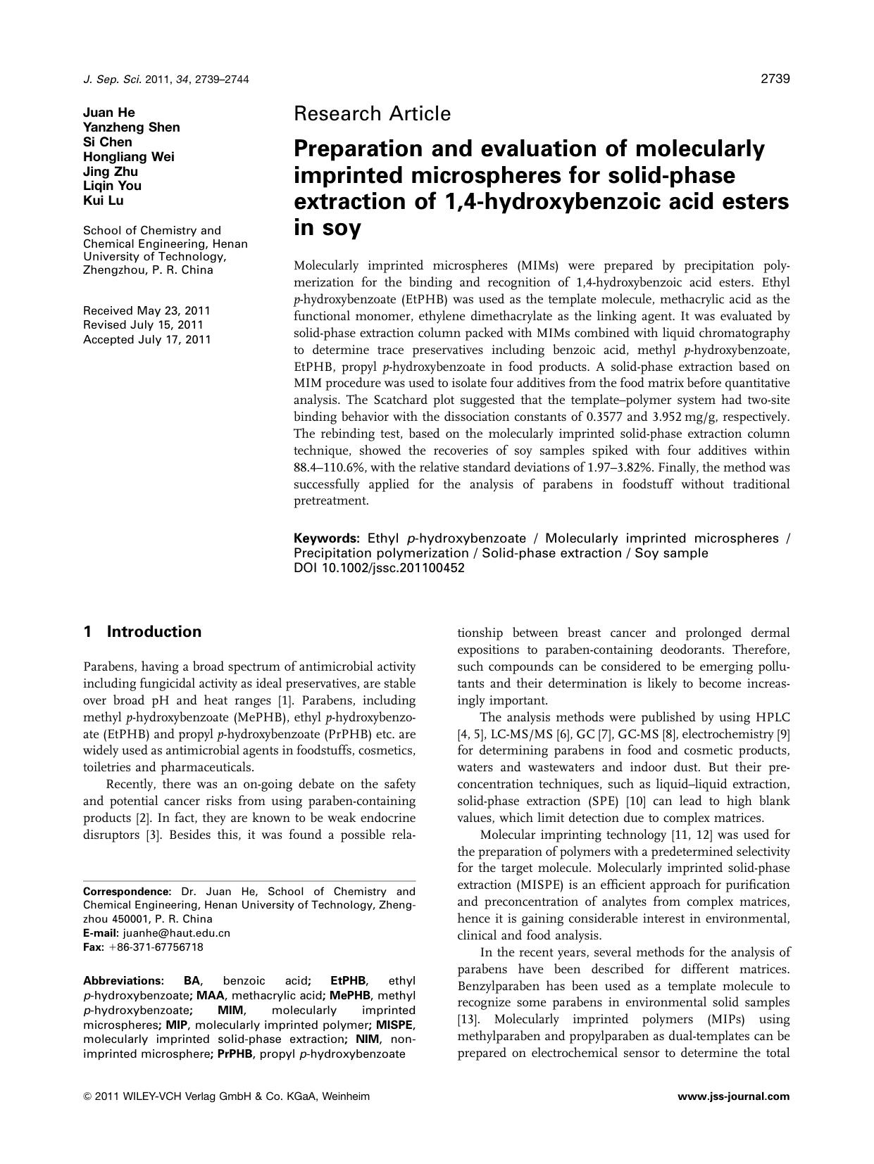 Preparation and evaluation of molecularly imprinted microspheres for solidphase extraction of 1,4hydroxybenzoic acid esters in soy by Unknown