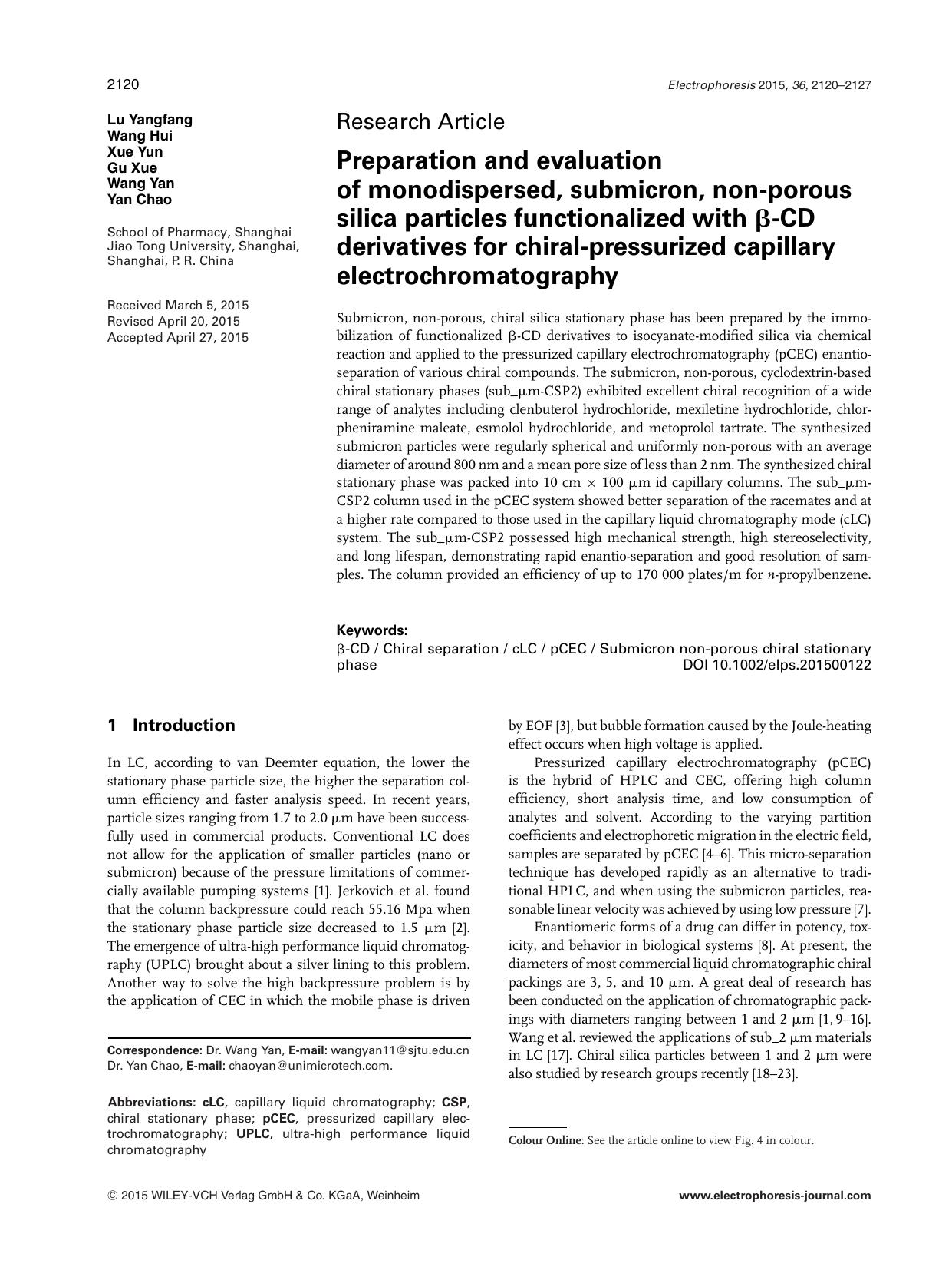 Preparation and evaluation of monodispersed, submicron, non‐porous silica particles functionalized with β‐CD derivatives for chiral‐pressurized capi by Unknown