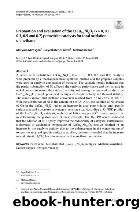 Preparation and evaluation of the LaCu1-xNixO3 (xâ=â0, 0.1, 0.3, 0.5 and 0.7) perovskite catalysts for total oxidation of methane by Maryam Mirasgari & Seyed Mehdi Alavi & Mehran Rezaei