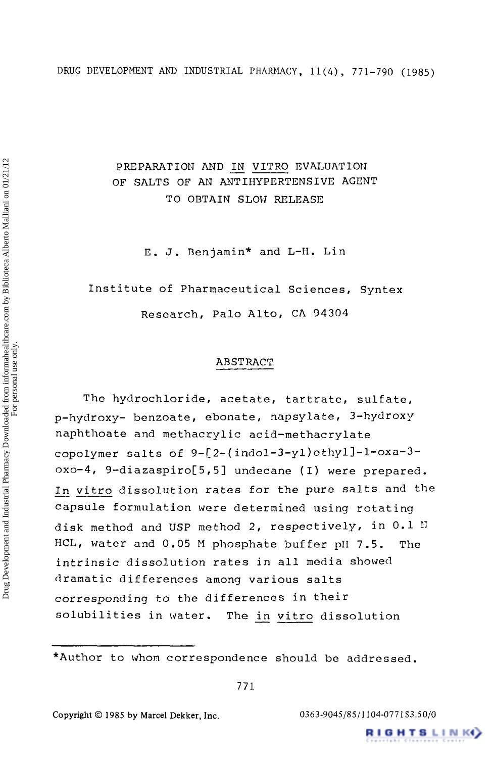 Preparation and in Vitro Evaluation of Salts of an Antihypertensive agent to Obtain Slow Release by E. J. Benjamin & L-H. Lin