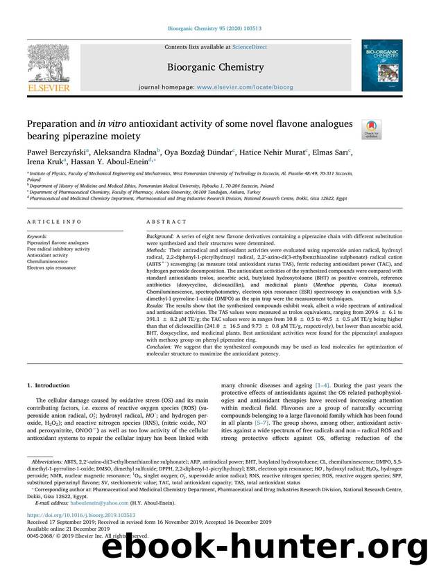 Preparation and in vitro antioxidant activity of some novel flavone analogues bearing piperazine moiety by Paweł Berczyński