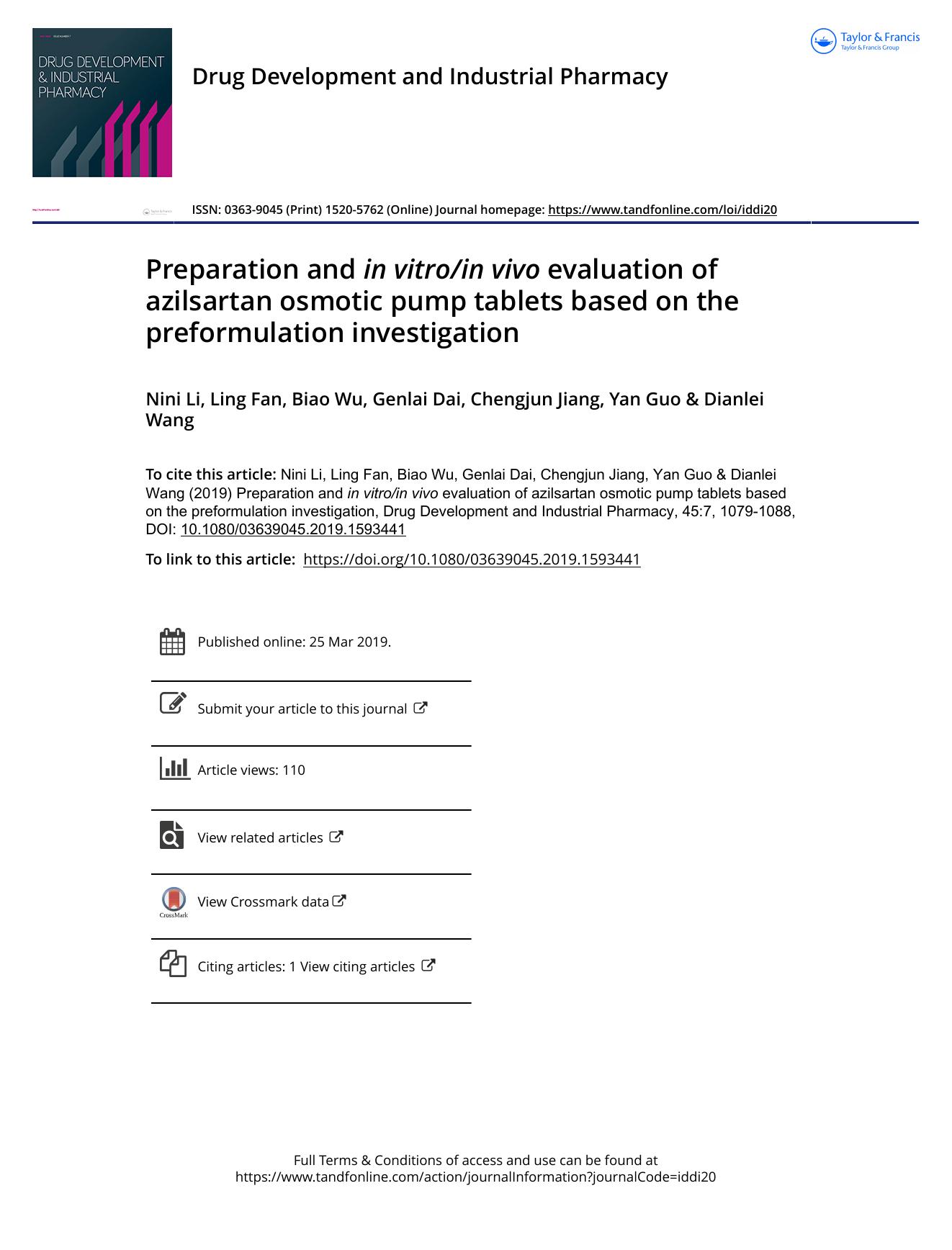 Preparation and in vitroin vivo evaluation of azilsartan osmotic pump tablets based on the preformulation investigation by Li Nini & Fan Ling & Wu Biao & Dai Genlai & Jiang Chengjun & Guo Yan & Wang Dianlei