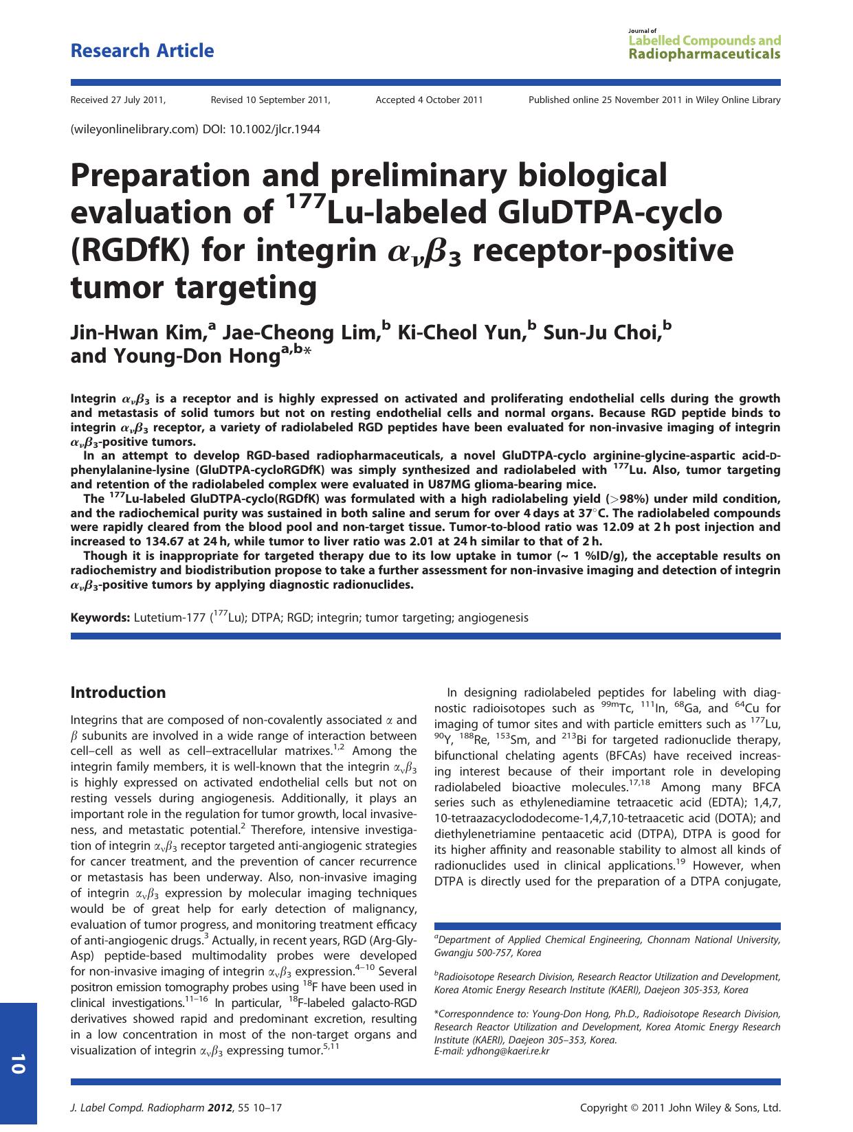 Preparation and preliminary biological evaluation of 177Lulabeled GluDTPAcyclo(RGDfK) for integrin 3 receptorpositive tumor targeting by Unknown