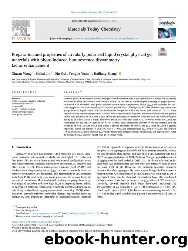 Preparation and properties of circularly polarized liquid crystal physical gel materials with photo-induced luminescence dissymmetry factor enhancement by Xincan Wang & Shikai Jin & Qin Gui & Yongjie Yuan & Hailiang Zhang