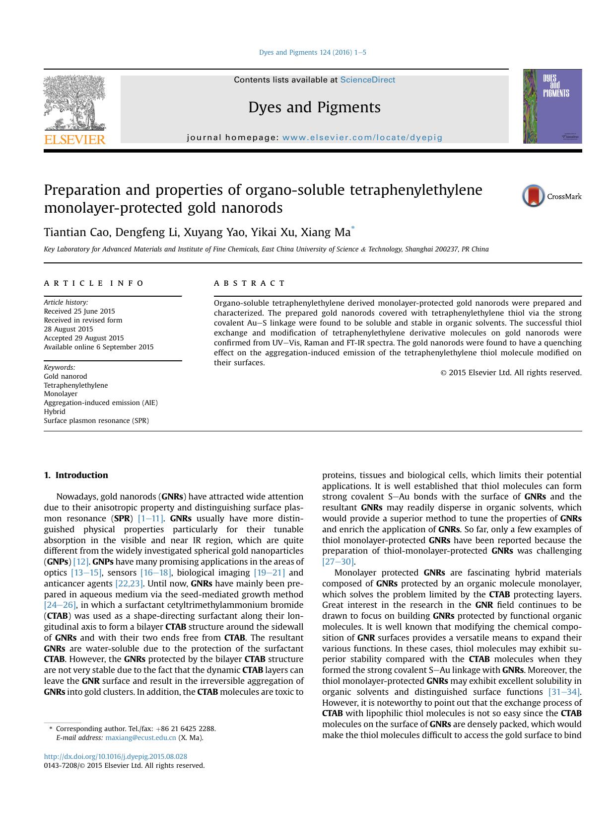 Preparation and properties of organo-soluble tetraphenylethylene monolayer-protected gold nanorods by Tiantian Cao & Dengfeng Li & Xuyang Yao & Yikai Xu & Xiang Ma