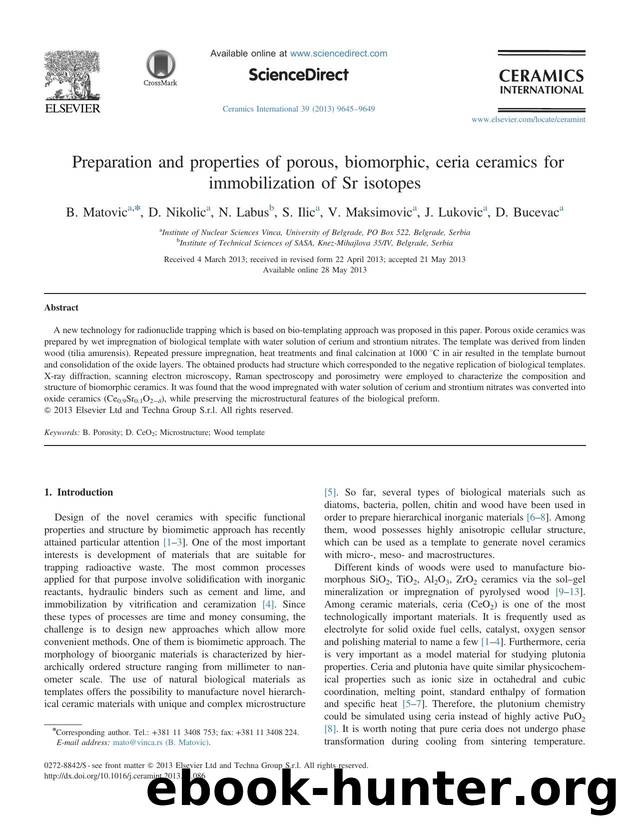 Preparation and properties of porous, biomorphic, ceria ceramics for immobilization of Sr isotopes by B. Matovic & D. Nikolic & N. Labus & S. Ilic & V. Maksimovic & J. Lukovic & D. Bucevac