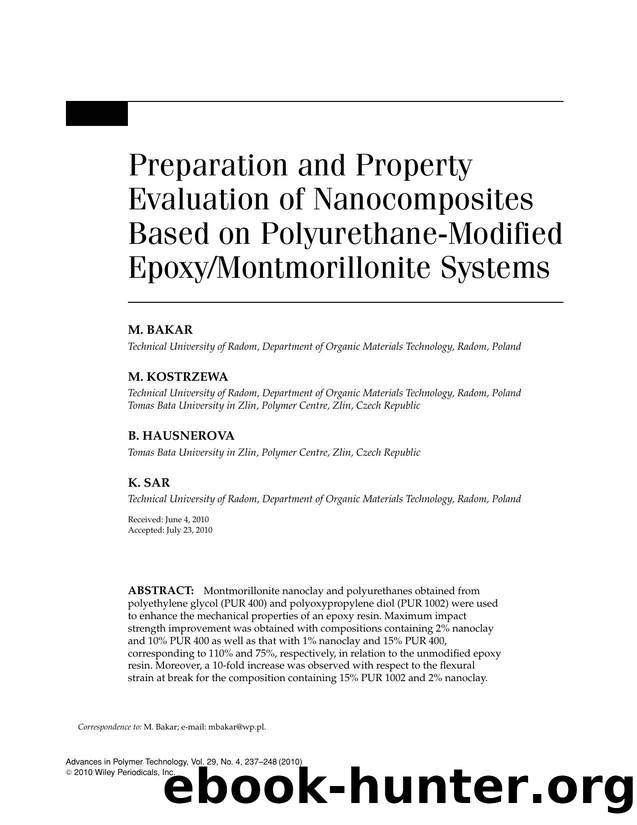 Preparation and property evaluation of nanocomposites based on polyurethanemodified epoxymontmorillonite systems by Ambika p PrasadTECHBOOKS