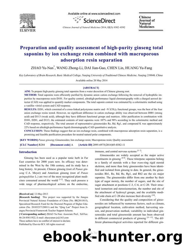 Preparation and quality assessment of high-purity ginseng total saponins by ion exchange resin combined with macroporous adsorption resin separation by Yu-Nan ZHAO & Zhong-Li WANG & Jian-Guo DAI & Lin CHEN & Yu-Fang HUANG