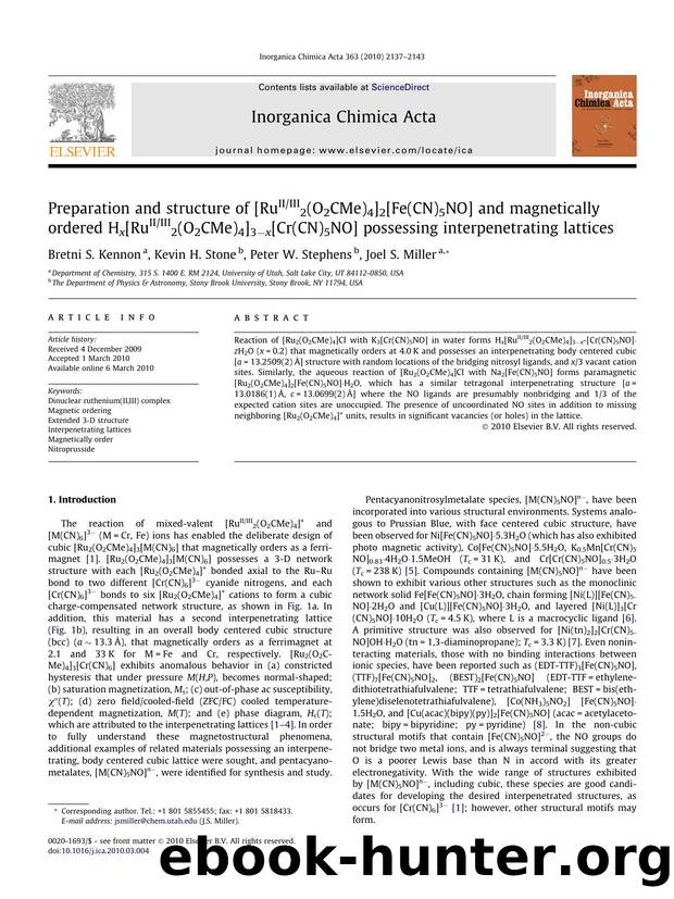 Preparation and structure of [RuIIIII2(O2CMe)4]2[Fe(CN)5NO] and magnetically ordered Hx[RuIIIII2(O2CMe)4]3âx[Cr(CN)5NO] possessing interpenetrating lattices by Bretni S. Kennon; Kevin H. Stone; Peter W. Stephens; Joel S. Miller