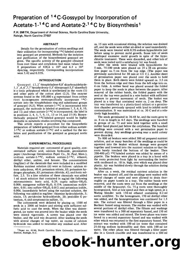 Preparation of <Superscript>14 <Superscript>C-gossypol by incorporation of acetate-1- <Superscript>14 <Superscript>C and acetate-2- <Superscript>14 <Superscript>C by biosynthesis by Unknown