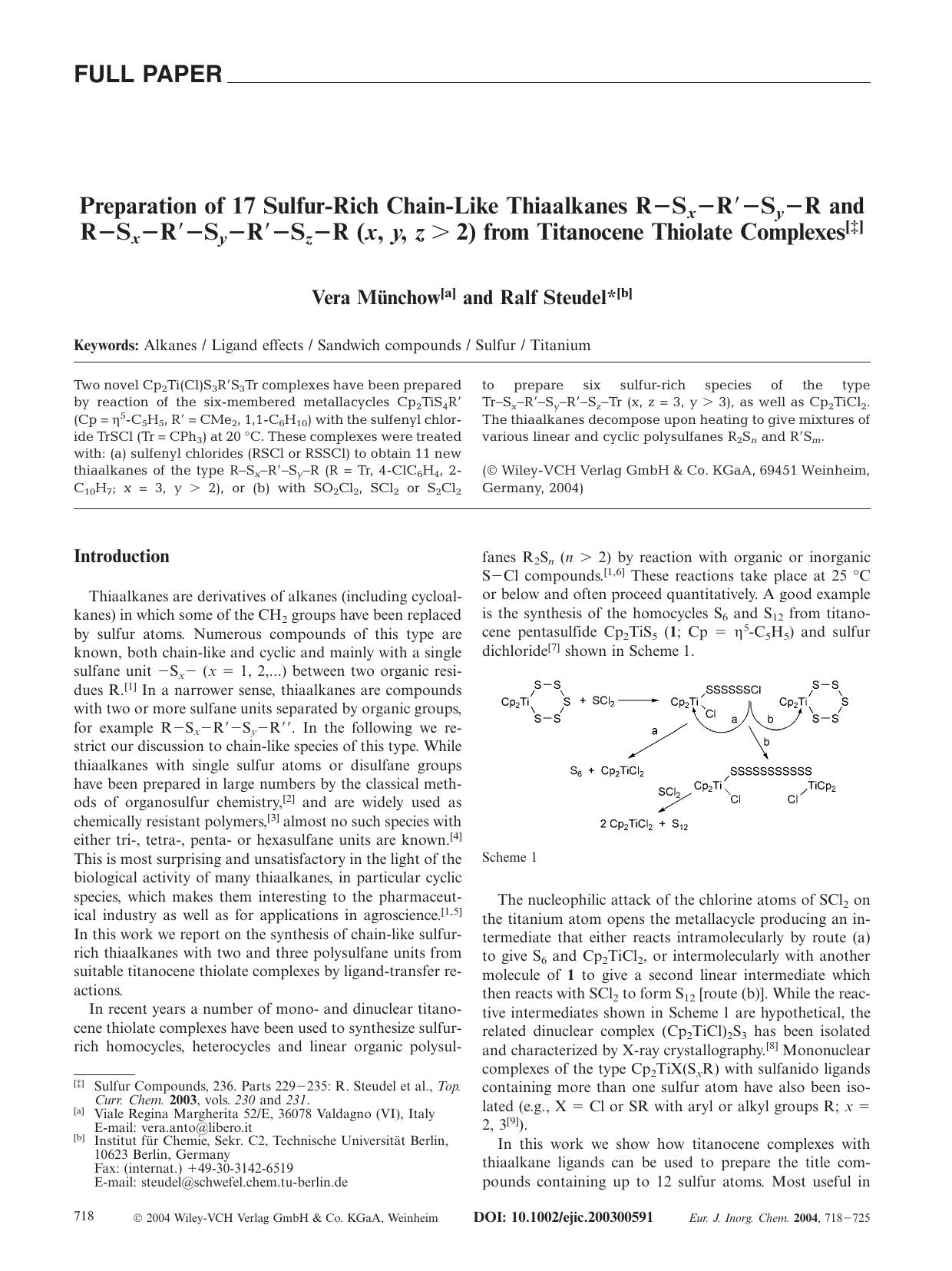 Preparation of 17 Sulfur-Rich Chain-Like Thiaalkanes R-Sx-R[prime]-Sy-R and R-Sx-R[prime]-Sy-R[prime]-Sz-R (x, y, z > 2) from Titanocene Thiolate Complexes by Unknown
