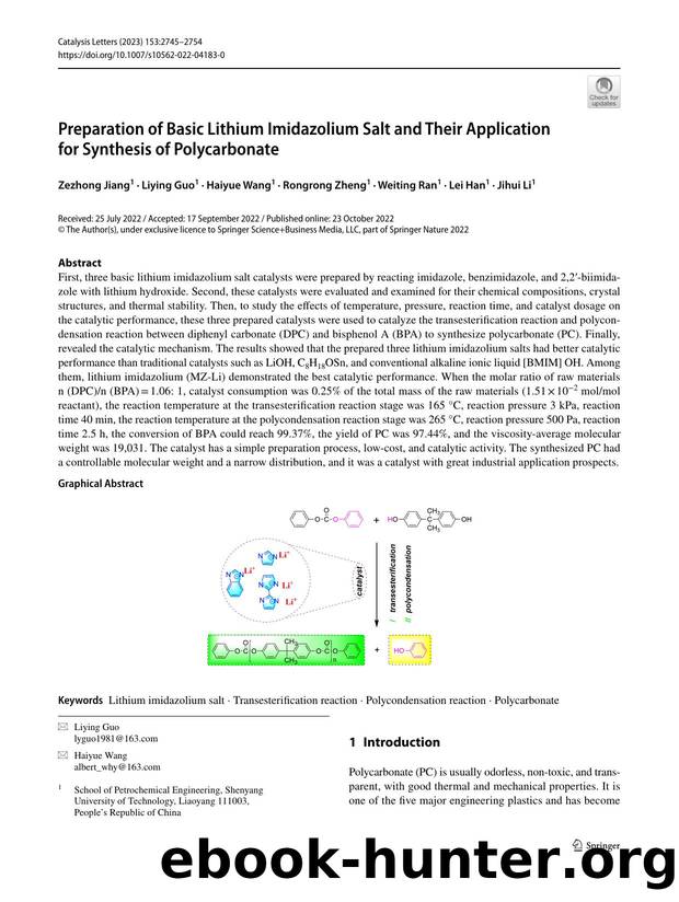 Preparation of Basic Lithium Imidazolium Salt and Their Application for Synthesis of Polycarbonate by Zezhong Jiang & Liying Guo & Haiyue Wang & Rongrong Zheng & Weiting Ran & Lei Han & Jihui Li