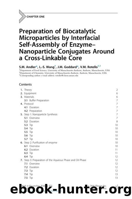Preparation of Biocatalytic Microparticles by Interfacial Self-Assembly of Enzyme-Nanoparticle Conjugates Around a Cross-Linkable Core by S.M. Andler & L.-S. Wang & J.M. Goddard & V.M. Rotello