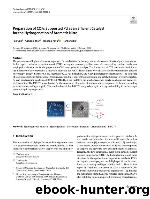 Preparation of COFs Supported Pd as an Efficient Catalyst for the Hydrogenation of Aromatic Nitro by Pan Guo & Yuzhong Zhan & Yanliang Yang & Tianliang Lu