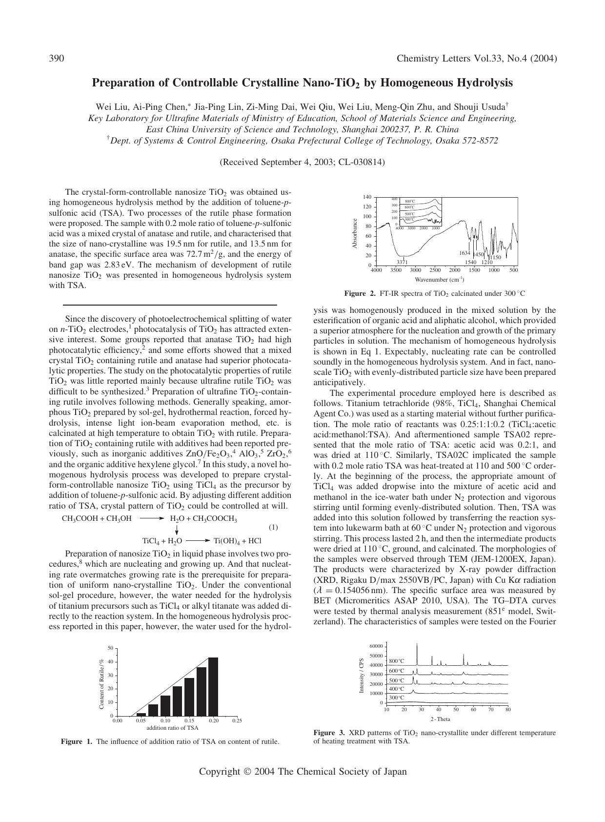 Preparation of Controllable Crystalline Nano-TiO_{2} by Homogeneous Hydrolysis by Wei Liu Ai-Ping Chen Jia-Ping Lin Zi-Ming Dai Wei Qiu Wei Liu Meng-Qin Zhu and Shouji Usuda