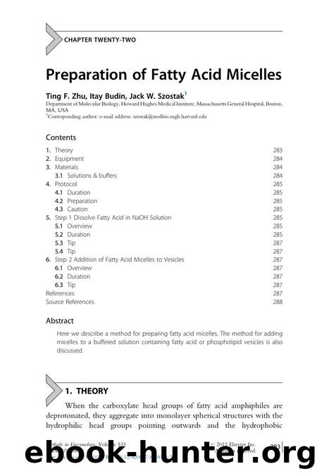 Preparation of Fatty Acid Micelles by Ting F. Zhu & Itay Budin & Jack W. Szostak