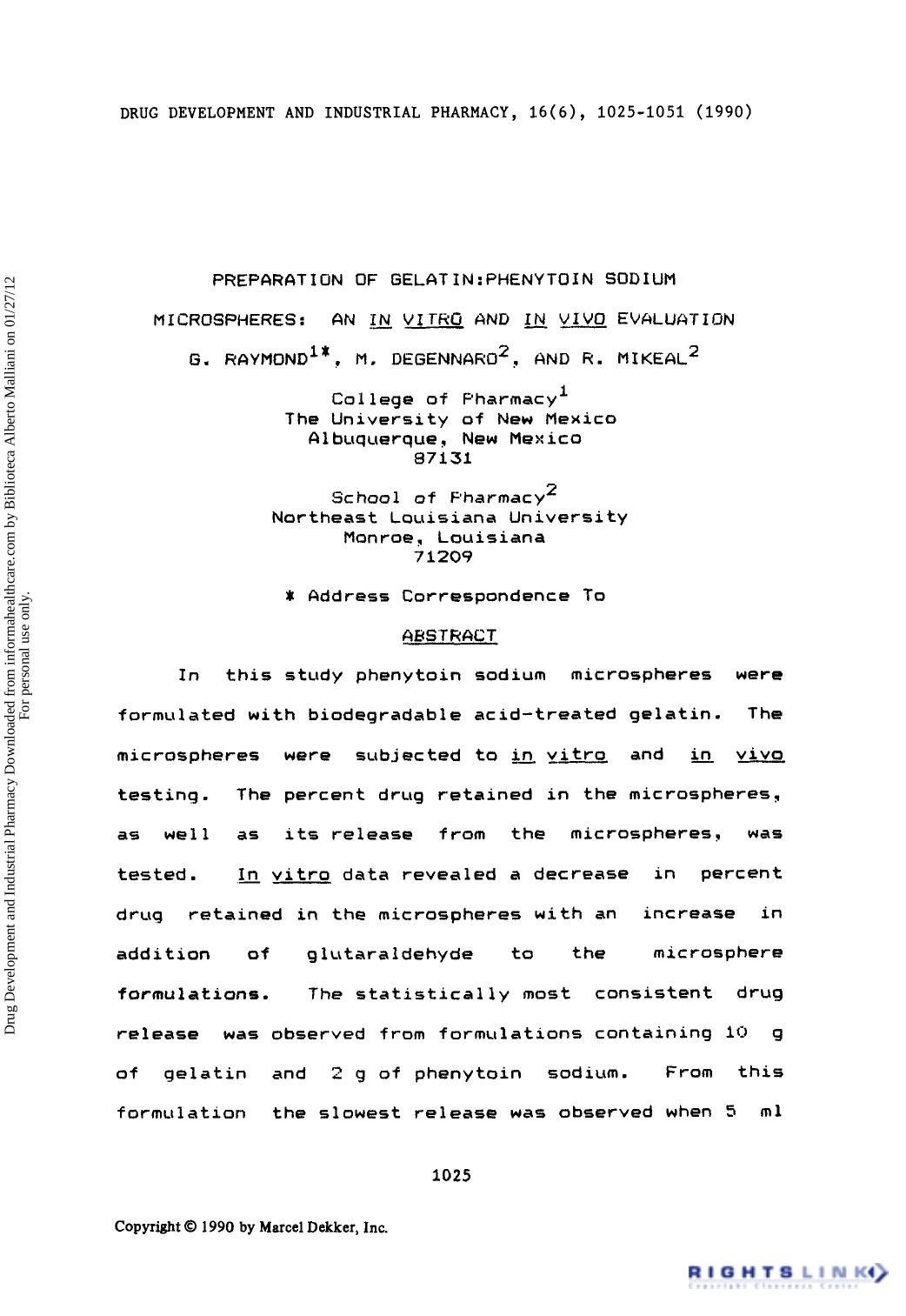 Preparation of Gelatin: Phenytoin Sodium Microsphers: An IN VITRO and IN VIVO Evaluation by G. Raymond M. Degennaro & R. Mikeal