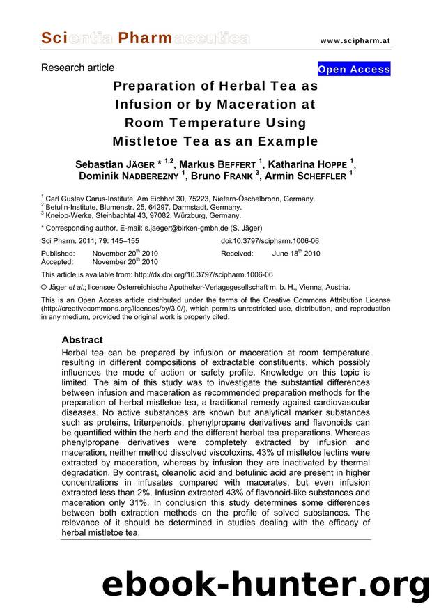 Preparation of Herbal Tea as Infusion or by Maceration at Room Temperature Using Mistletoe Tea as an Example by unknow