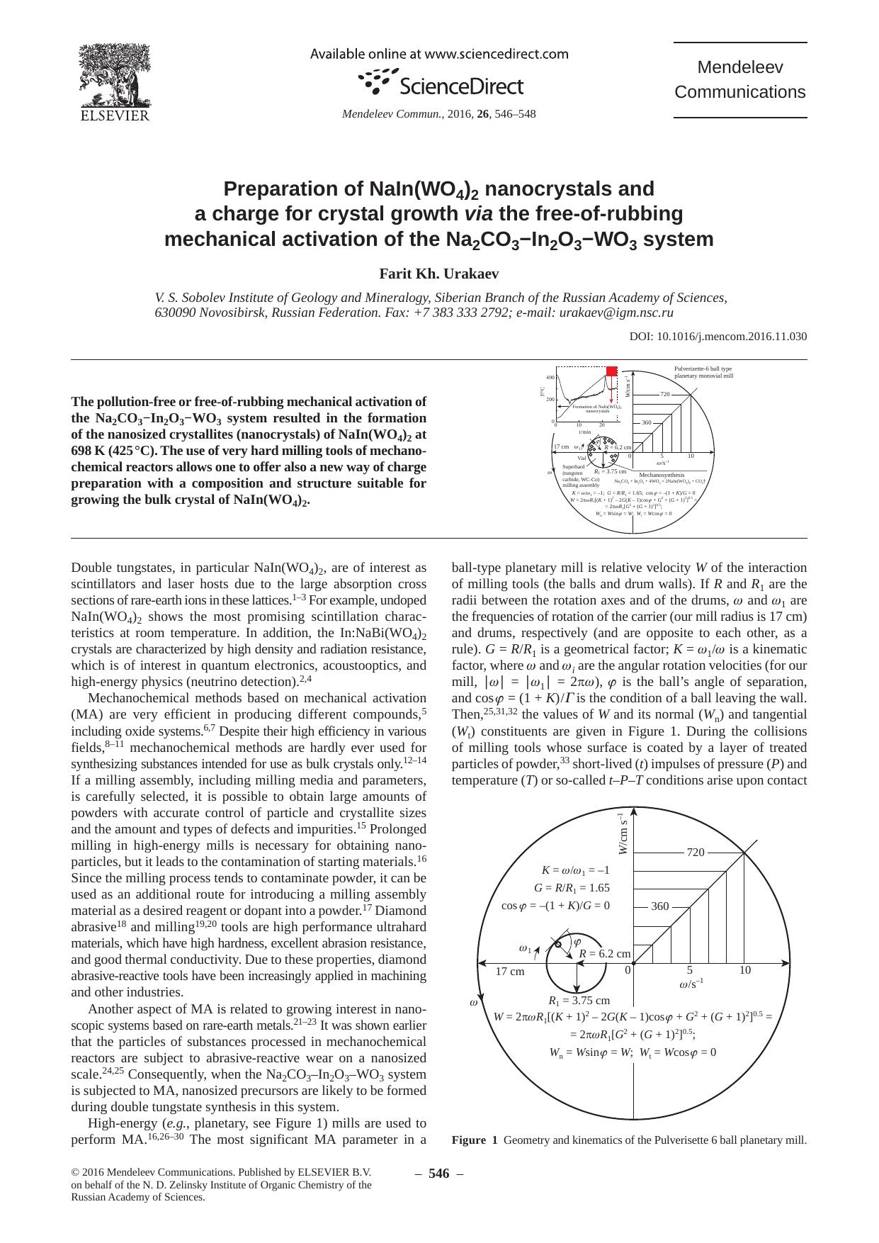 Preparation of NaIn(WO4)2 nanocrystals and a charge for crystal growth via the free-of-rubbing mechanical activation of the Na2CO3−In2O3−WO3 system by Farit Kh. Urakaev