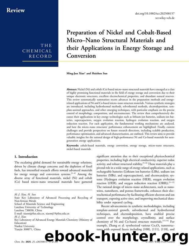 Preparation of Nickel and CobaltâBased MicroâNano Structural Materials and their Applications in Energy Storage and Conversion by Ming‐Jun Xiao & Huizhen Sun