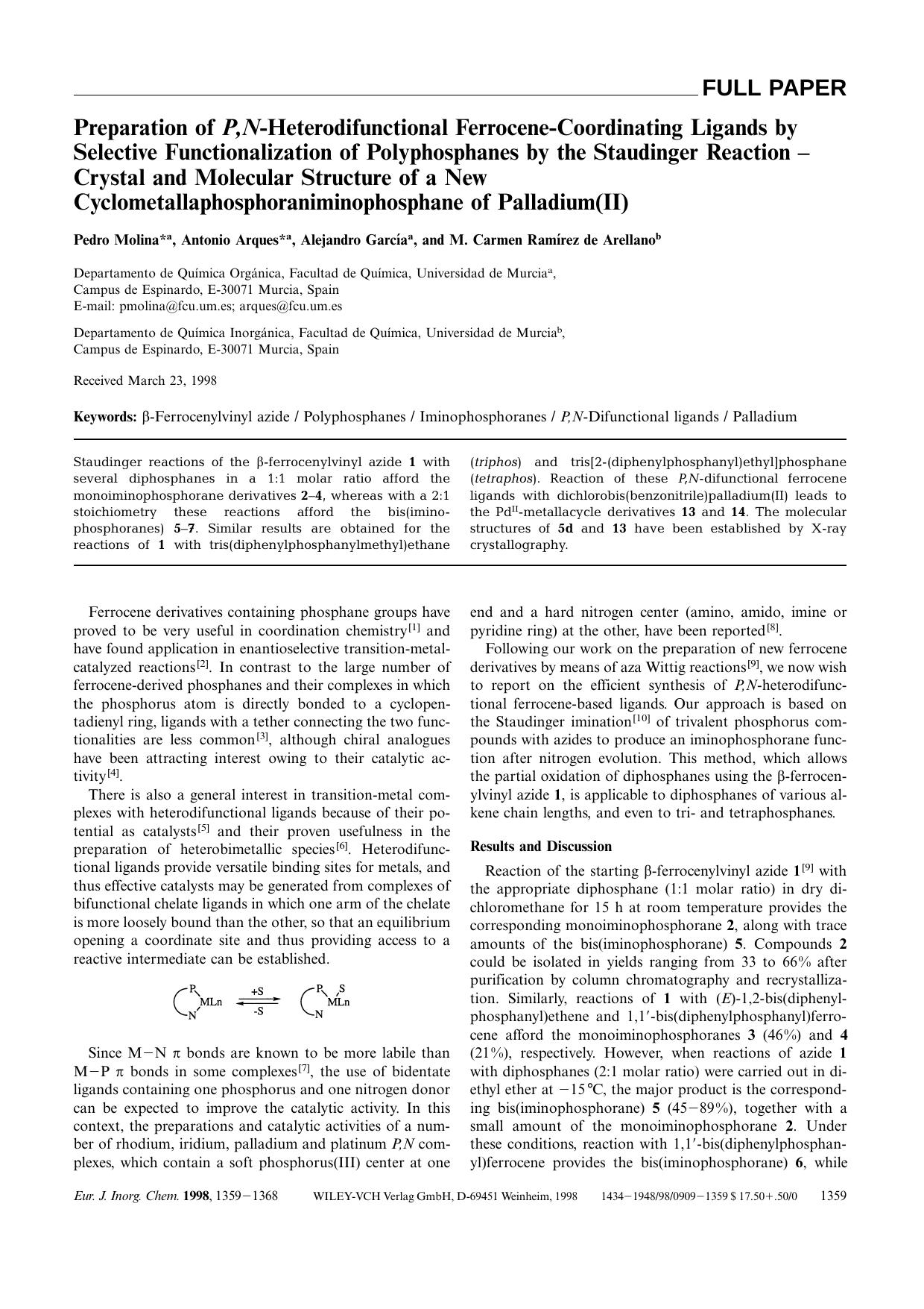 Preparation of P,N-Heterodifunctional Ferrocene-Coordinating Ligands by Selective Functionalization of Polyphosphanes by the Staudinger Reaction - Crystal and Molecular Structure o by Unknown