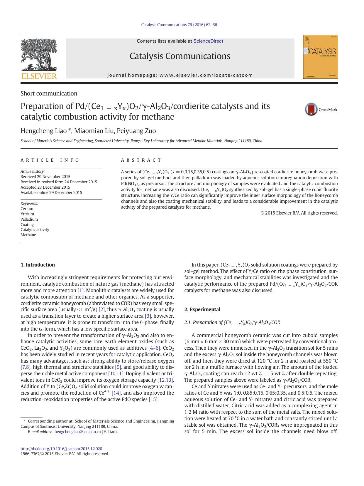Preparation of Pd(Ce1âxYx)O2Î³-Al2O3cordierite catalysts and its catalytic combustion activity for methane by Hengcheng Liao & Miaomiao Liu & Peiyuang Zuo