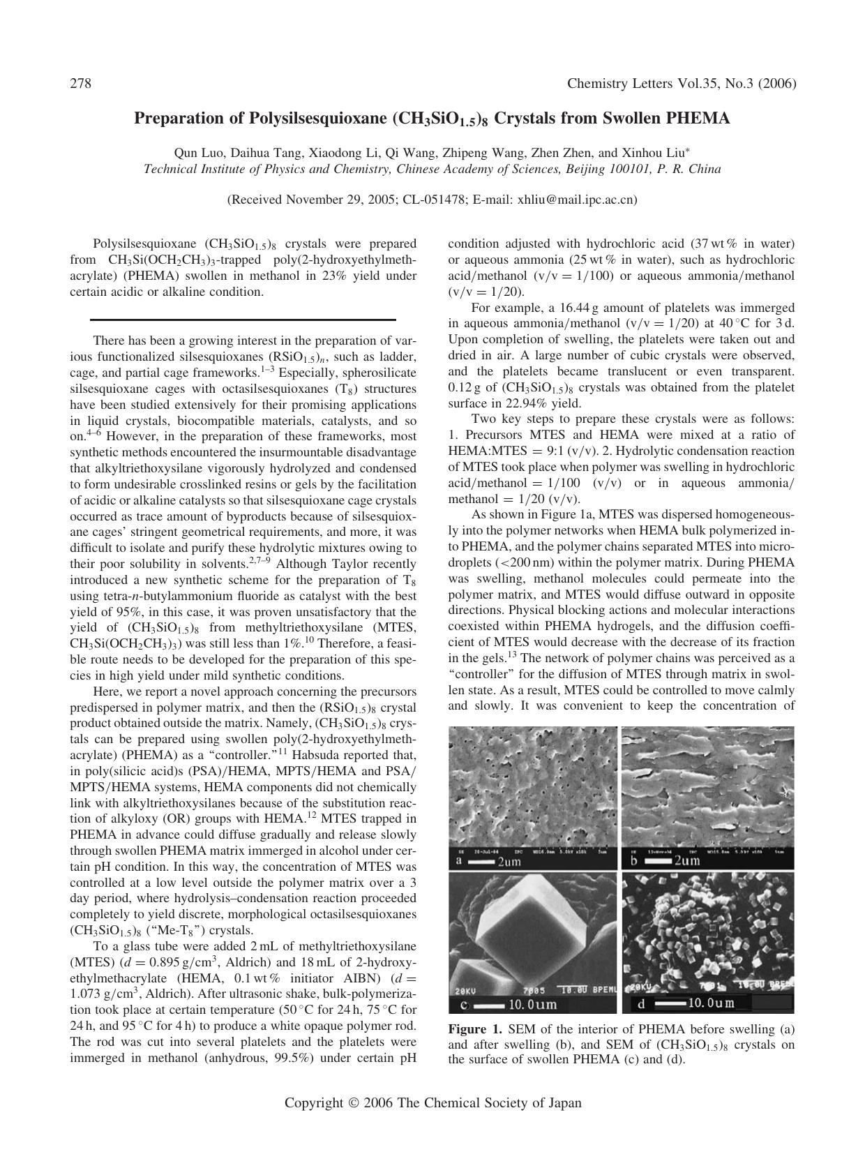 Preparation of Polysilsesquioxane (CH_{3}SiO_{1.5})_{8} Crystals from Swollen PHEMA by Qun Luo Daihua Tang Xiaodong Li Qi Wang Zhipeng Wang Zhen Zhen and Xinhou Liu