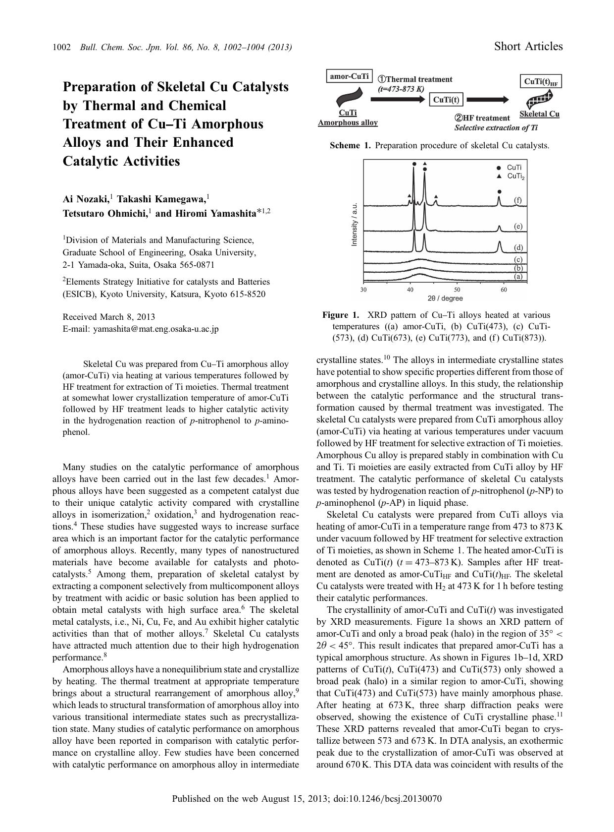 Preparation of Skeletal Cu Catalysts by Thermal and Chemical Treatment of CuâTi Amorphous Alloys and Their Enhanced Catalytic Activities by Ai Nozaki Takashi Kamegawa Tetsutaro Ohmichi Hiromi Yamashita