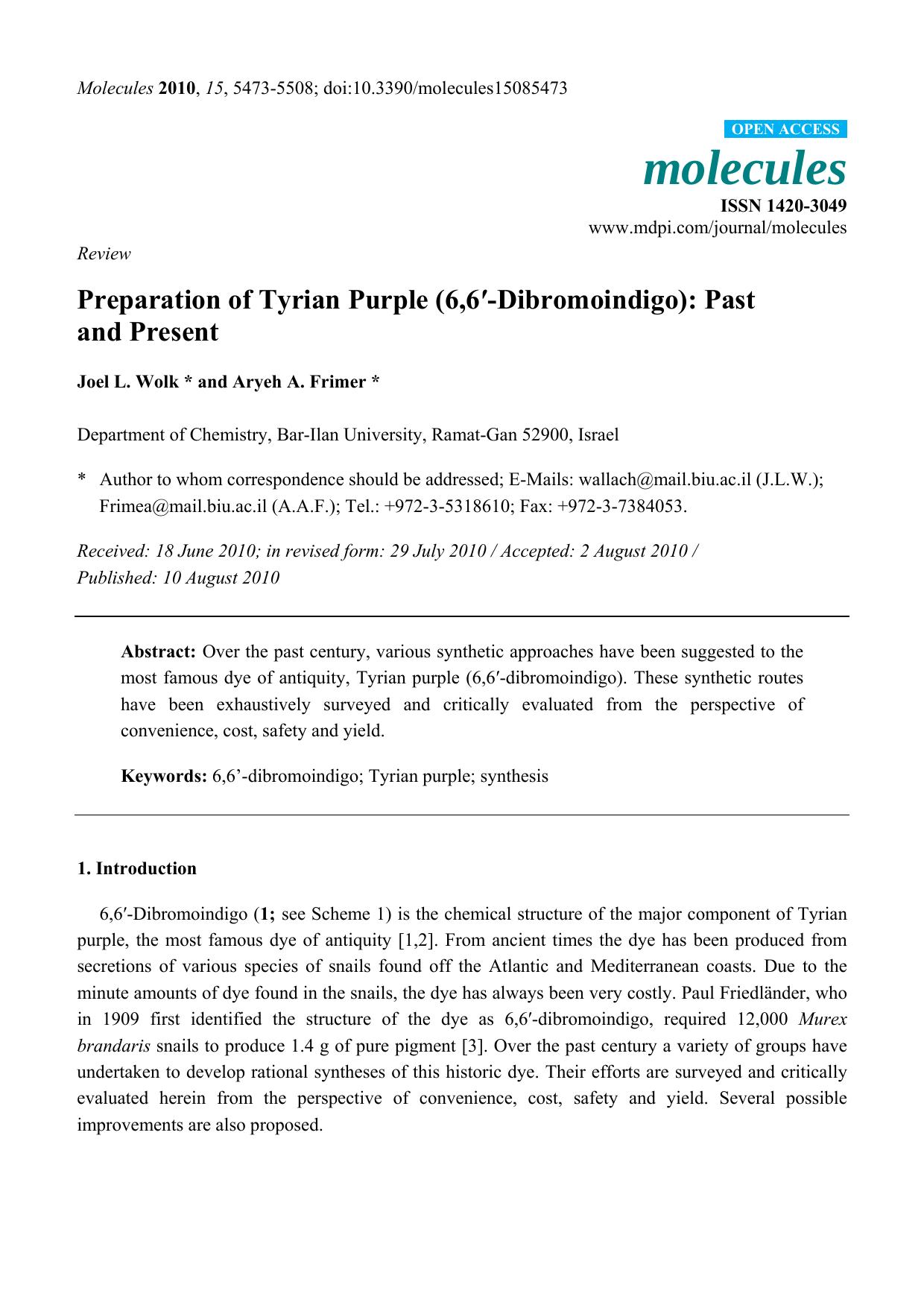 Preparation of Tyrian Purple (6,6â²-Dibromoindigo): Past and Present by Joel L. Wolk & Aryeh A. Frimer