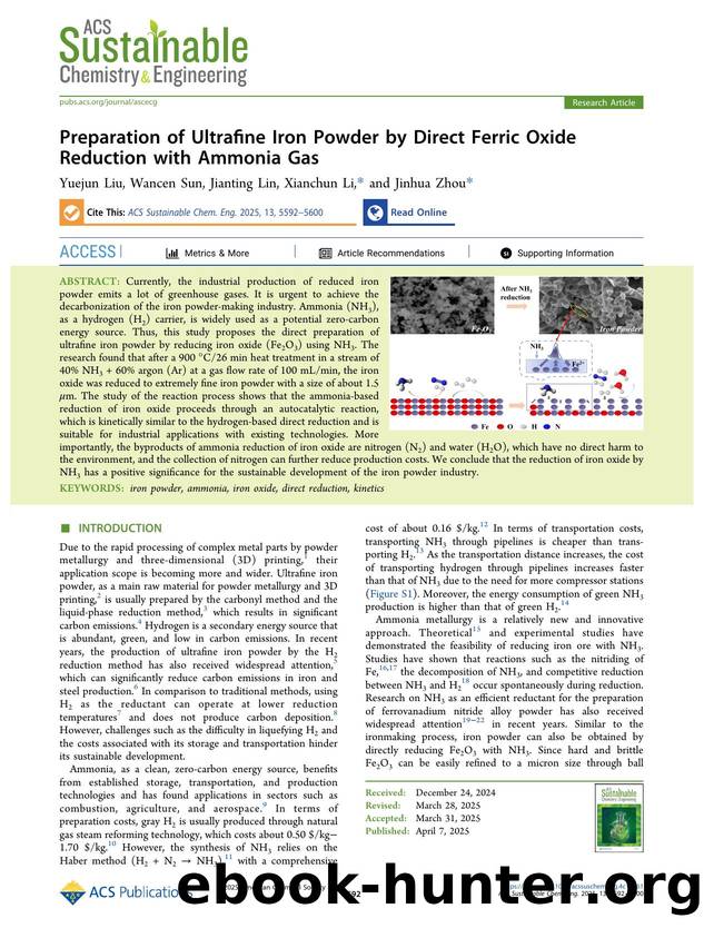 Preparation of Ultrafine Iron Powder by Direct Ferric Oxide Reduction with Ammonia Gas by Yuejun Liu Wancen Sun Jianting Lin Xianchun Li and Jinhua Zhou