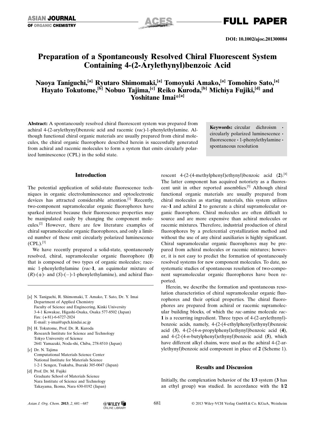 Preparation of a Spontaneously Resolved Chiral Fluorescent System Containing 4(2Arylethynyl)benzoic Acid by Unknown