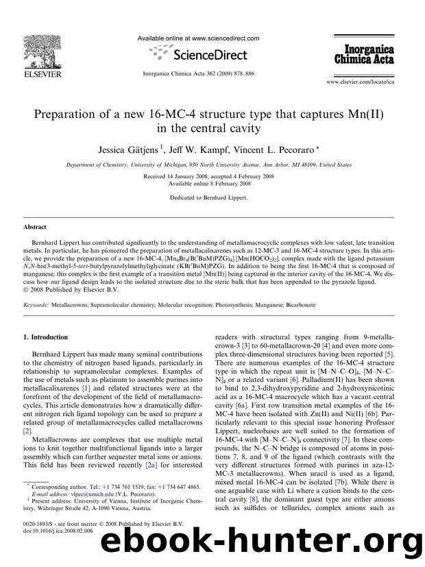 Preparation of a new 16-MC-4 structure type that captures Mn(II) in the central cavity by Jessica Gätjens; Jeff W. Kampf; Vincent L. Pecoraro