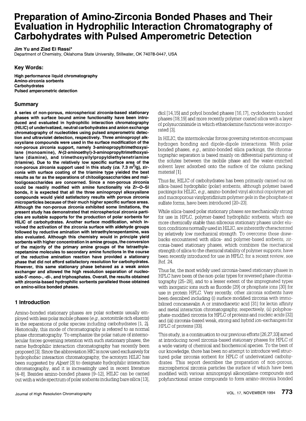 Preparation of amino-zirconia bonded phases and their evaluation in hydrophilic interaction chromatography of carbohydrates with pulsed amperometric detection by Unknown