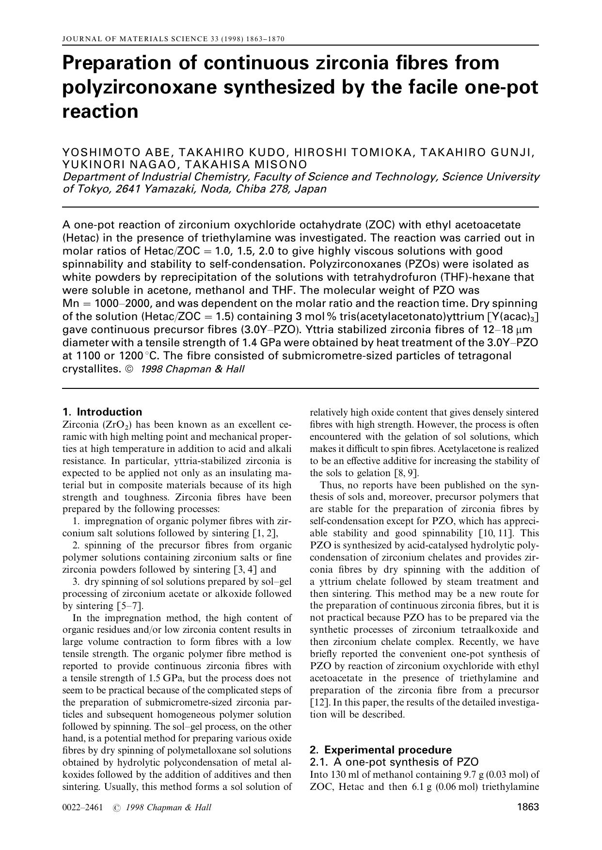 Preparation of continuous zirconia fibres from polyzirconoxane synthesized by the facile one-pot reaction by YOSHIMOTO ABE TAKAHIRO KUDO HIROSHI TOMIOKA TAKAHIRO GUNJI YUKINORI NAGAO TAKAHISA MISONO