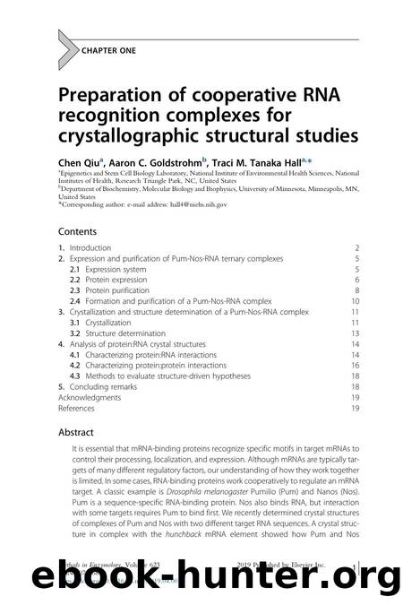 Preparation of cooperative RNA recognition complexes for crystallographic structural studies by Chen Qiu & Aaron C. Goldstrohm & Traci M. Tanaka Hall