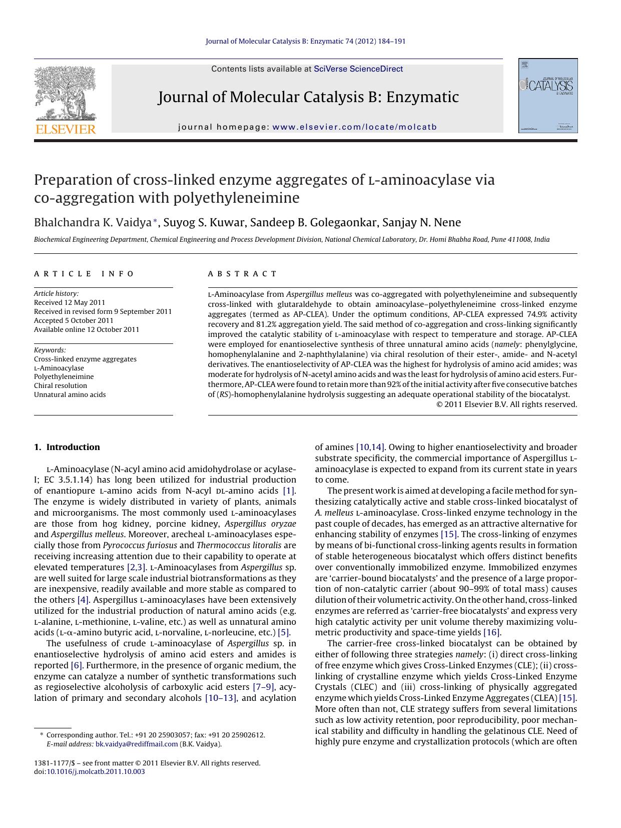 Preparation of cross-linked enzyme aggregates of l-aminoacylase via co-aggregation with polyethyleneimine by Bhalchandra K. Vaidya