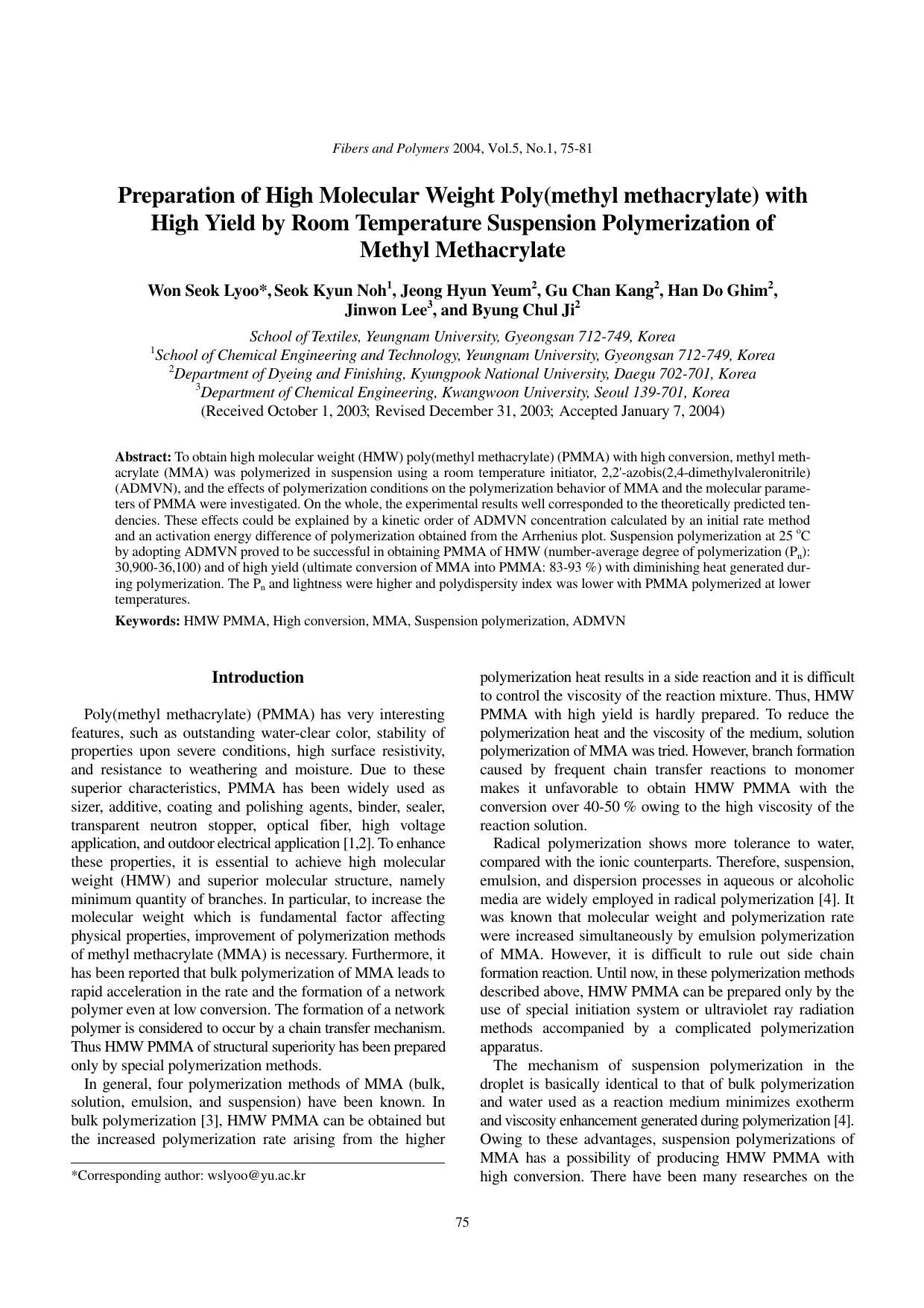 Preparation of high molecular weight poly(methyl methacrylate) with high yield by room temperature suspension polymerization of methyl methacrylate by Unknown