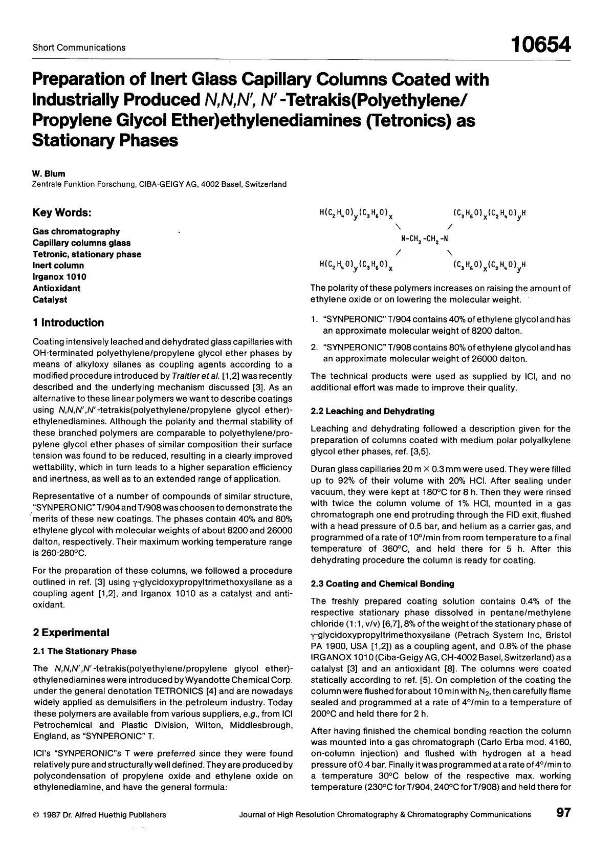 Preparation of inert glass capillary columns coated with industrially produced N,N,N[prime], N[prime]-tetrakis (polyethylenepropylene glycol ether) ethylenediamines (tetronics) as stationary phases by Unknown