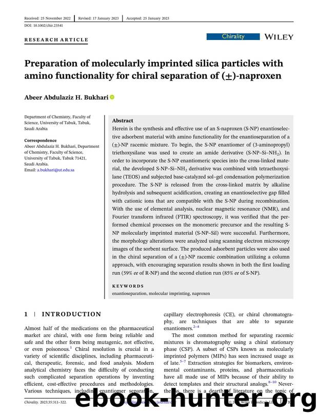 Preparation of molecularly imprinted silica particles with amino functionality for chiral separation of (Â±)ânaproxen by Abeer Abdulaziz H. Bukhari