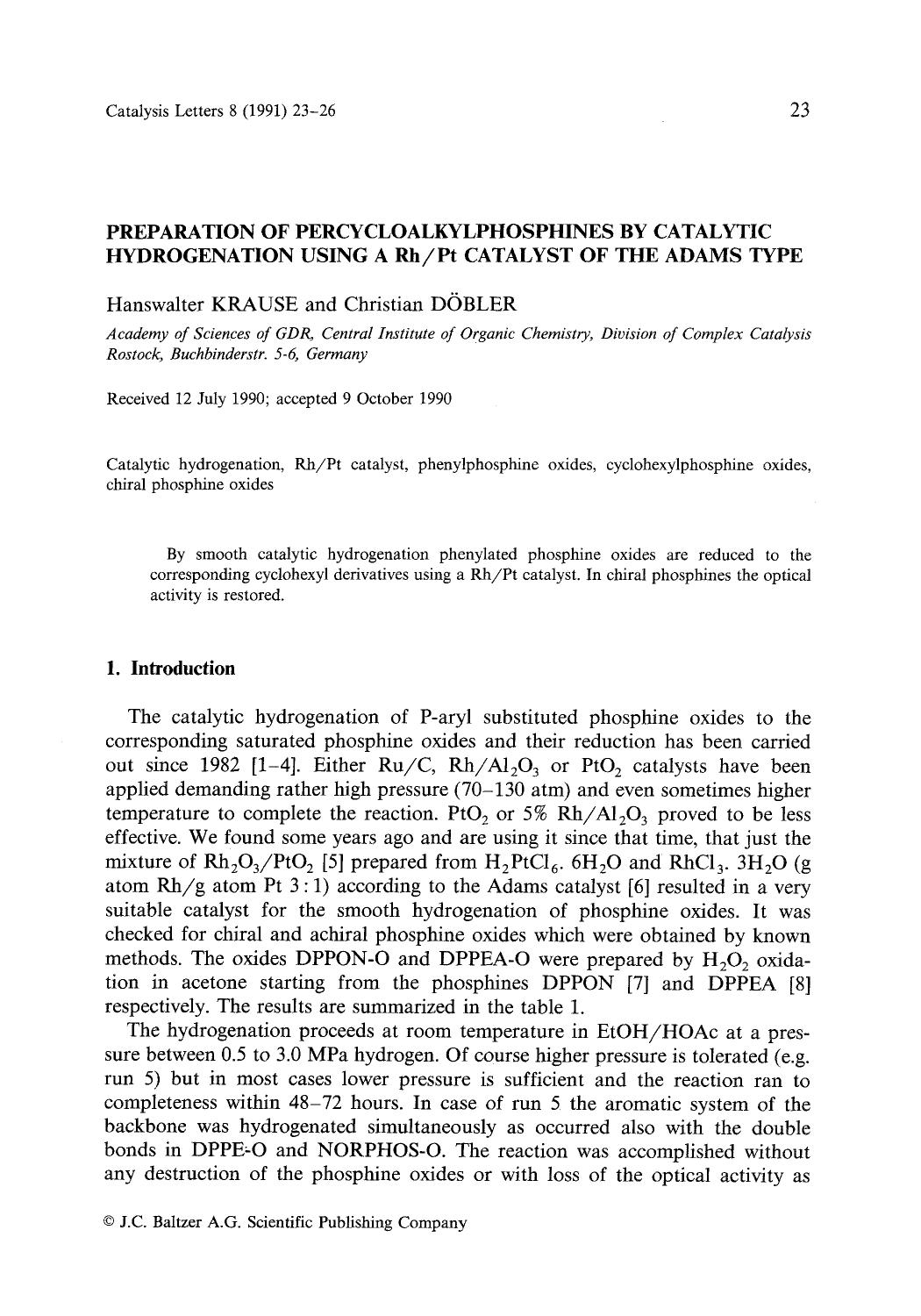 Preparation of percycloalkylphosphines by catalytic hydrogenation using a RhPt catalyst of the adams type by Unknown