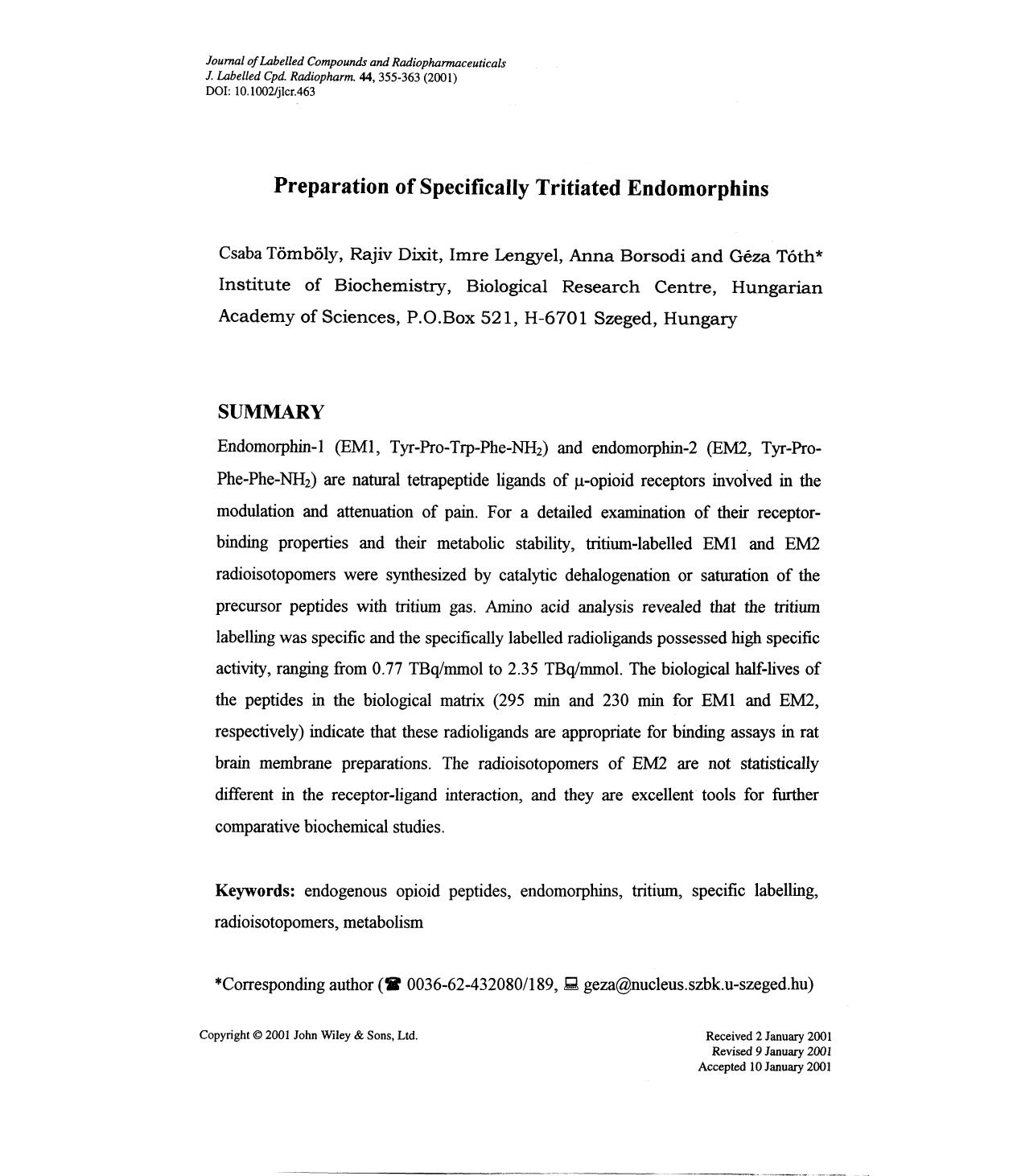 Preparation of specifically tritiated endomorphins by Unknown