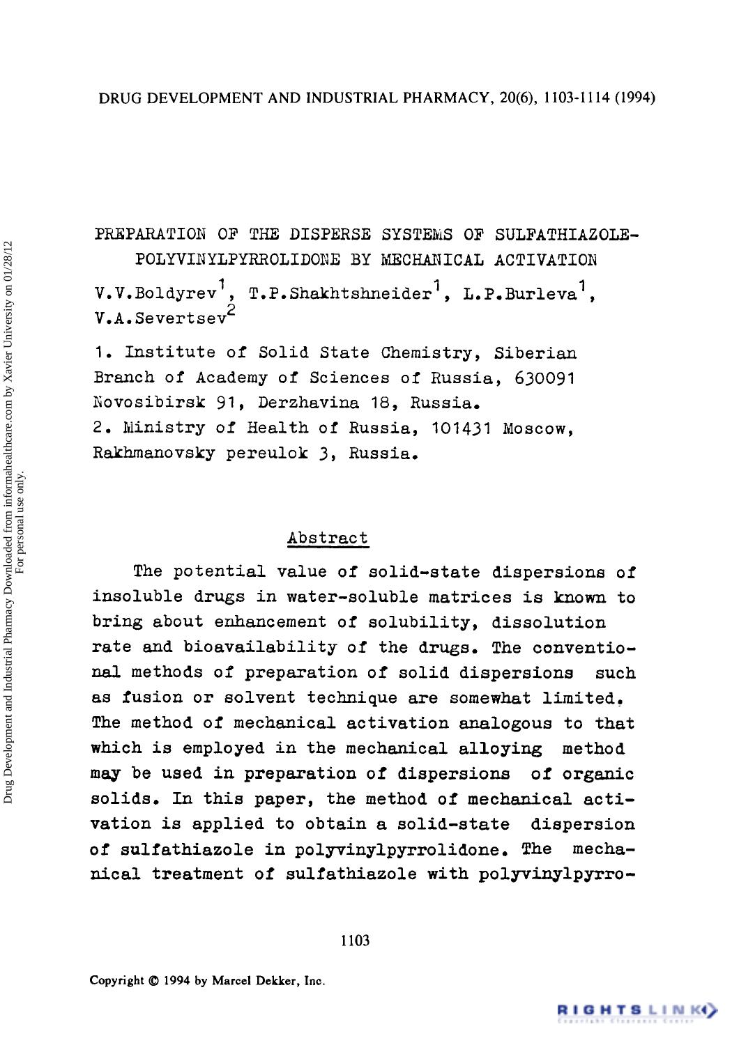 Preparation of the Disperse Systems of Sulfathiazole-Polyvinylpyhrolidone by Mechanical Activation by V. V. Boldyrev T. P. Shakhtshneider L. P. Burleva & V. A. Severtsev