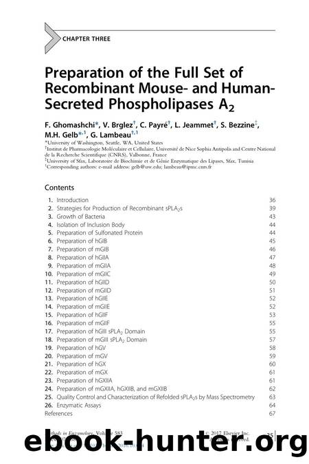 Preparation of the Full Set of Recombinant Mouse- and Human-Secreted Phospholipases A2 by F. Ghomashchi & V. Brglez & C. Payr & L. Jeammet & S. Bezzine & M.H. Gelb & G. Lambeau