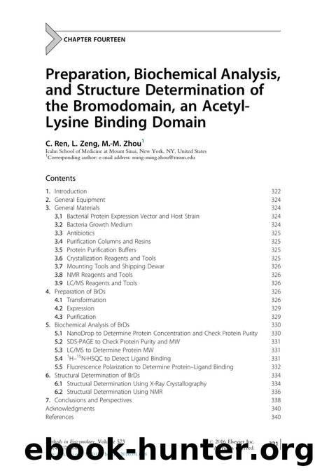 Preparation, Biochemical Analysis, and Structure Determination of the Bromodomain, an Acetyl-Lysine Binding Domain by C. Ren & L. Zeng & M.-M. Zhou