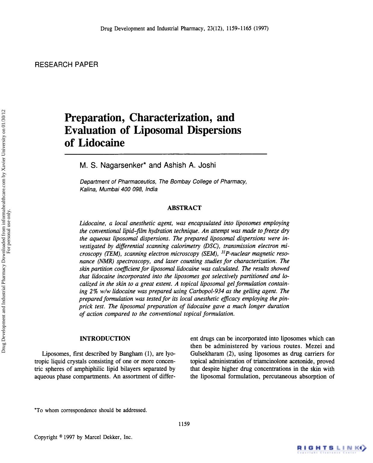 Preparation, Characterization, and Evaluation of Liposomal Dispersions of Lidocaine by M. S. Nagarsenker & Ashish A. Joshi