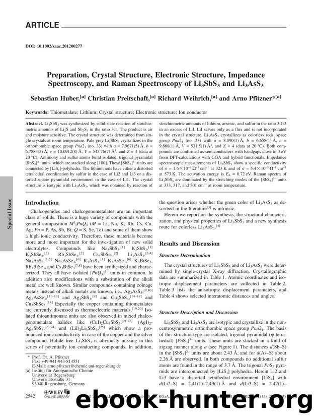 Preparation, Crystal Structure, Electronic Structure, Impedance Spectroscopy, and Raman Spectroscopy of Li3SbS3 and Li3AsS3 by Unknown