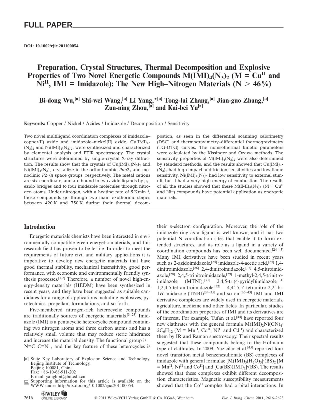 Preparation, Crystal Structures, Thermal Decomposition and Explosive Properties of Two Novel Energetic Compounds M(IMI)4(N3)2 (M = CuII and NiII, IMI = Imidazole): The New HighNitr by Unknown