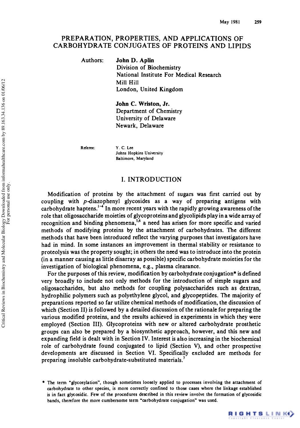 Preparation, Properties, and Applications of Carbohydrate Conjugates of Proteins and Lipid by John D. Aplin John C. Wriston & Y. C. Lee