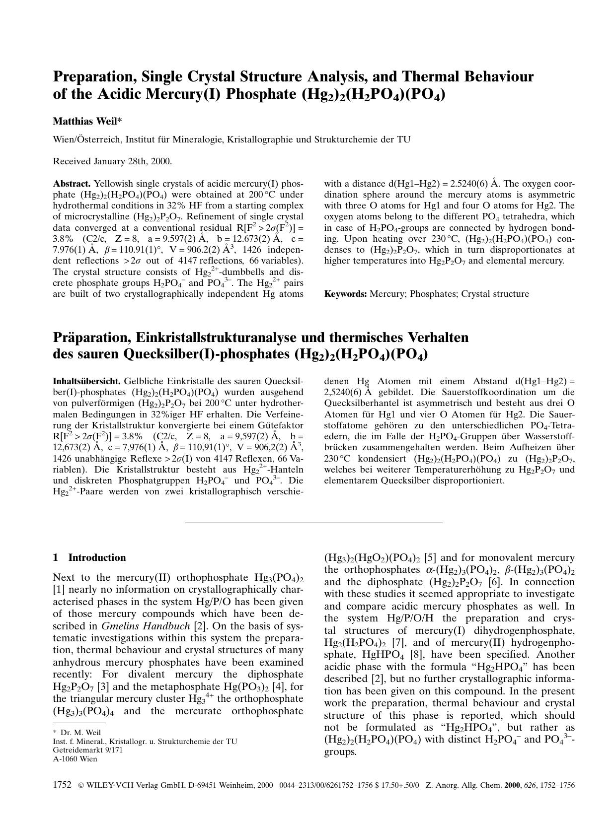 Preparation, Single Crystal Structure Analysis, and Thermal Behaviour of the Acidic Mercury(I) Phosphate (Hg2)2(H2PO4)(PO4) by Unknown